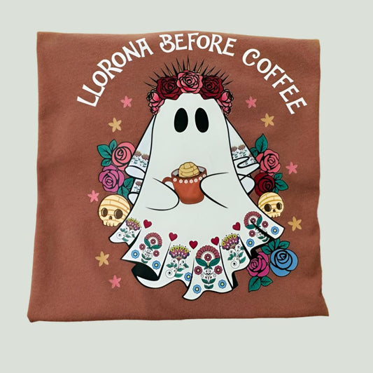 "Llorona Before Coffee" Brown/Orange Shirt