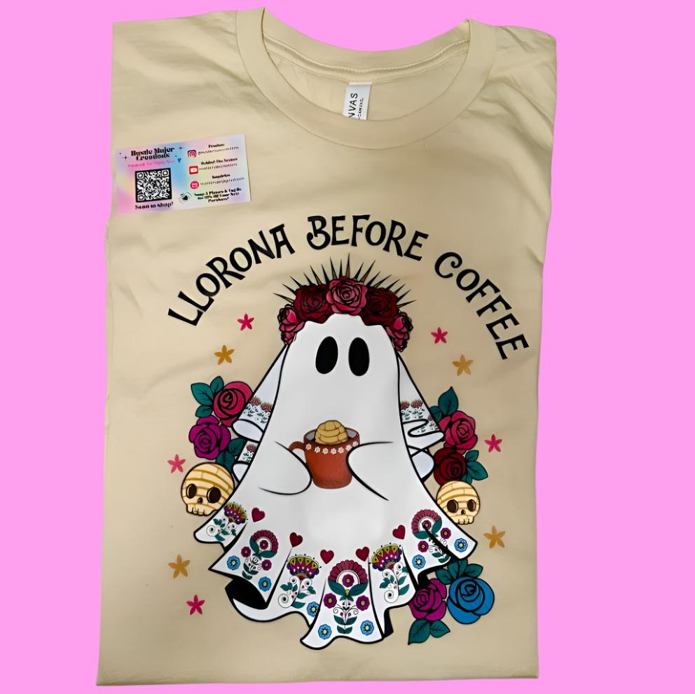 "Llorona Before Coffee" Beige Shirt
